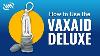 How To Use The Vaxaid Deluxe Ed Vacuum Pump